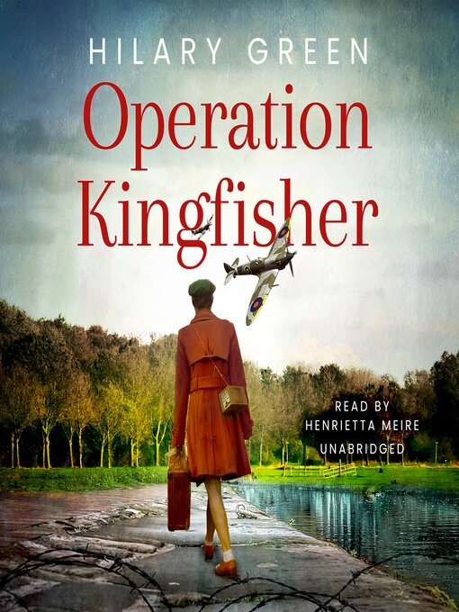 Title details for Operation Kingfisher by Hilary Green - Available